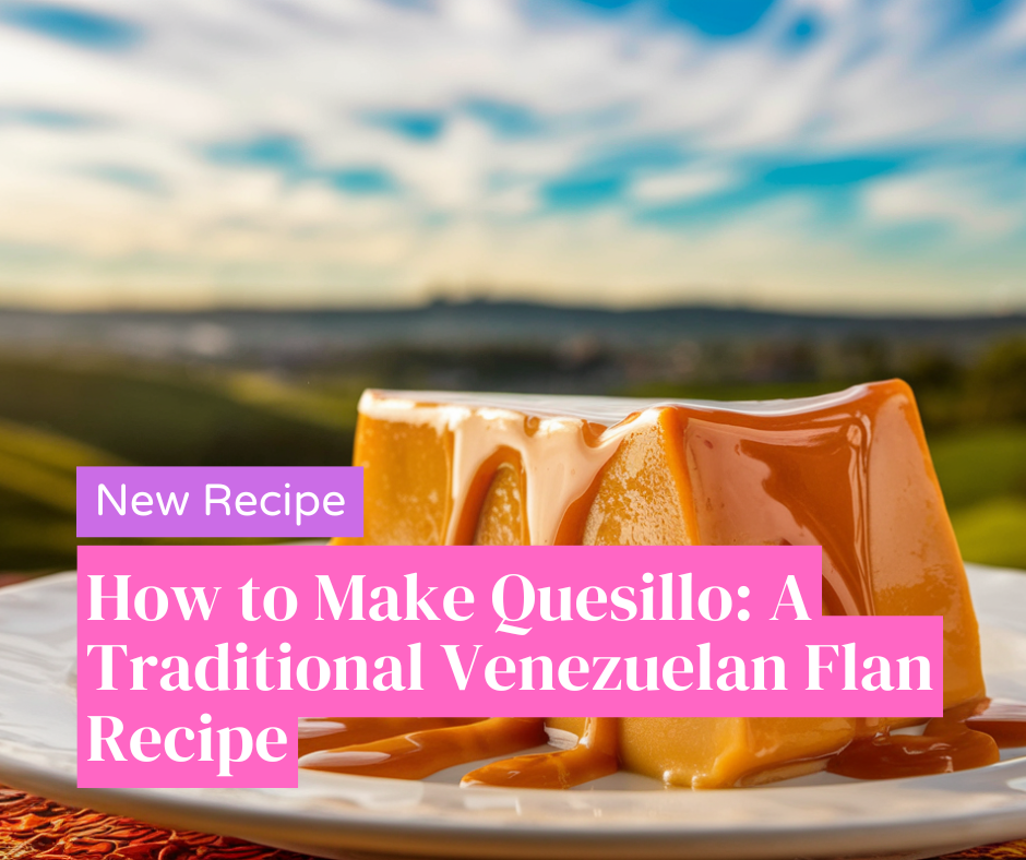 Quesillo Recipe